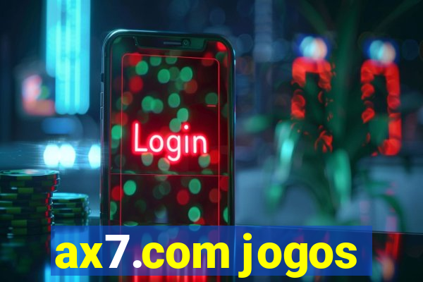 ax7.com jogos